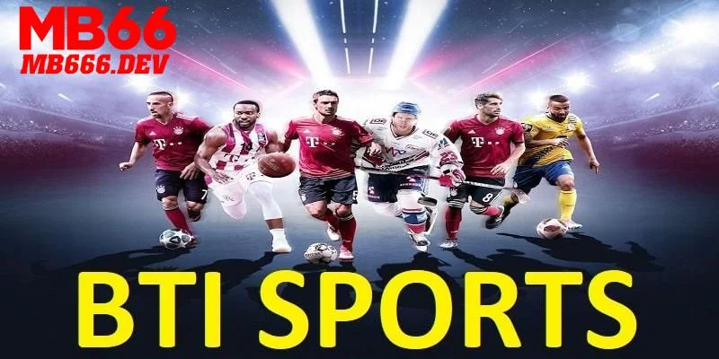Vài nét cần biết về thương hiệu Bti Sports MB66