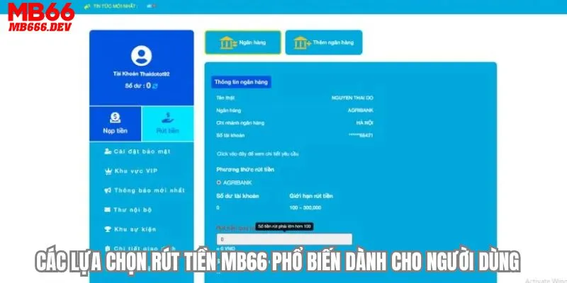 Các lựa chọn rút tiền MB66 phổ biến dành cho người dùng